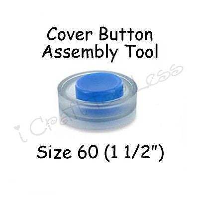 Cover Covered Button Assembly Tool - Size 60 (1 1/2" - 38mm)