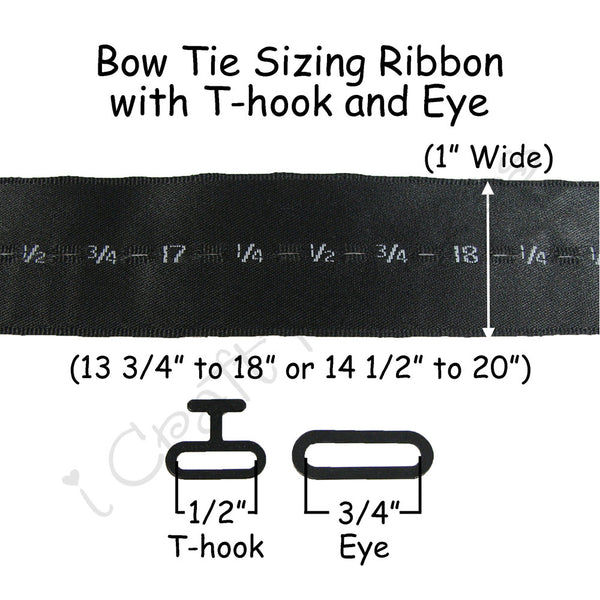 Bow Tie Sizing Ribbon with T-hook and Eye